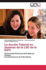 La Acción Tutorial en alumnos de la LSC de la ESTl