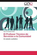 El Profesor Técnico de Servicios a la Comunidad