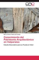 Conocimiento del Patrimonio Arquitectónico en Valparaíso