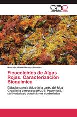 Ficocoloides de Algas Rojas. Caracterización Bioquímica