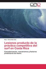 Lesiones producto de la práctica competitiva del surf en Costa Rica