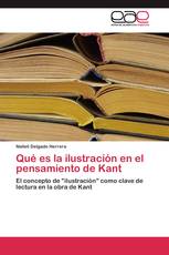 Qué es la ilustración en el pensamiento de Kant