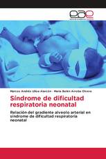 Síndrome de dificultad respiratoria neonatal