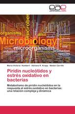 Piridín nucleótidos y estrés oxidativo en bacterias