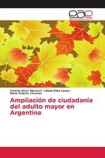 Ampliación de ciudadanía del adulto mayor en Argentina