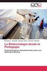 La Biotecnología desde la Pedagogía