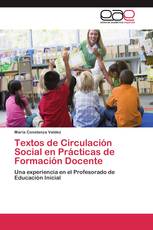 Textos de Circulación Social en Prácticas de Formación Docente
