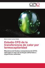 Estudio CFD de la transferencia de calor por termocapilaridad