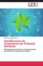 Identificación de hospederos de Triatoma dimidiata