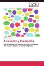 Las voces y los medios