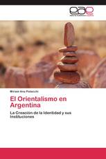 El Orientalismo en Argentina