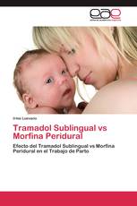 Tramadol Sublingual vs Morfina Peridural