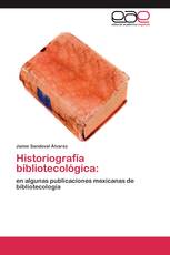 Historiografía bibliotecológica: