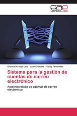 Sistema para la gestión de cuentas de correo electrónico