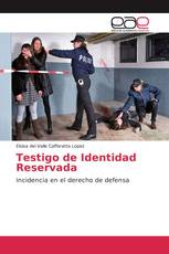 Testigo de Identidad Reservada