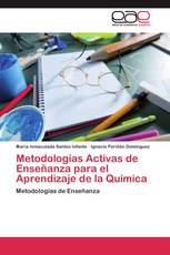 Metodologías Activas de Enseñanza para el Aprendizaje de la Química