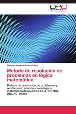 Método de resolución de problemas en lógica matemática