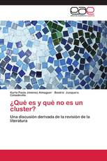 ¿Qué es y qué no es un cluster?