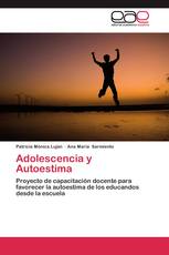 Adolescencia y Autoestima