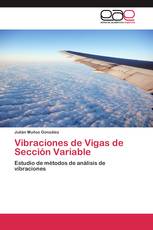 Vibraciones de Vigas de Sección Variable