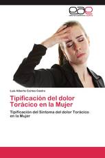 Tipificación del dolor Torácico en la Mujer