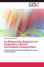 La Educación Superior en Argentina y Brasil: Un Análisis Comparativo