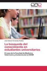 La búsqueda del conocimiento en estudiantes universitarios