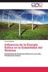 Influencia de la Energía Eólica en la Estabilidad del Sistema