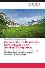 Elaboración de Biodiesel a Partir de Aceite de Semillas Oleaginosas