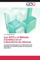 Las NTIC y el Método Científico en el Laboratorio de Idiomas
