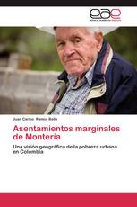 Asentamientos marginales de Montería