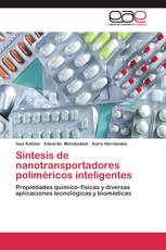 Síntesis de nanotransportadores poliméricos inteligentes