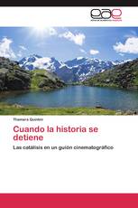 Cuando la historia se detiene