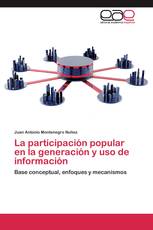 La participación popular en la generación y uso de información