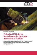 Estudio CFD de la transferencia de calor asociada a fusión
