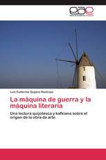 La máquina de guerra y la máquina literaria