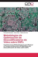 Metodologías de Optimización de Descodificadores de Video sobre DSPs