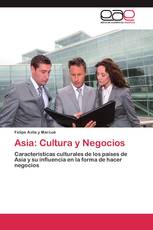 Asia: Cultura y Negocios