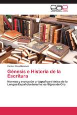 Génesis e Historia de la Escritura