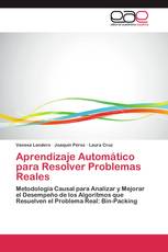 Aprendizaje Automático para Resolver Problemas Reales