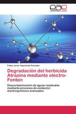 Degradación del herbicida Atrazina mediante electro-Fenton