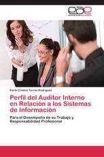 Perfil del Auditor Interno en Relación a los Sistemas de Información