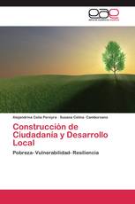 Construcción de Ciudadanía y Desarrollo Local
