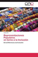 Representaciones Populares   en torno a la Inclusión