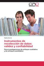 Instrumentos de recolección de datos: validez y confiabilidad