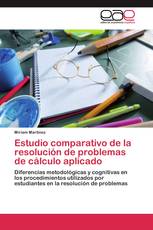 Estudio comparativo de la resolución de problemas de cálculo aplicado