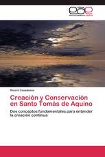 Creación y Conservación en Santo Tomás de Aquino