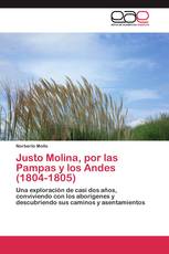 Justo Molina, por las Pampas y los Andes (1804-1805)