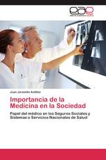 Importancia de la Medicina en la Sociedad