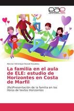 La familia en el aula de ELE: estudio de Horizontes en Costa de Marfil